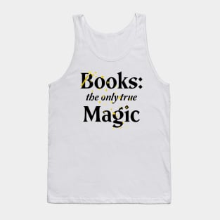 Books - the only true Magic Tank Top